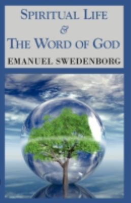 Spiritual Life & the Word of God 1604503238 Book Cover
