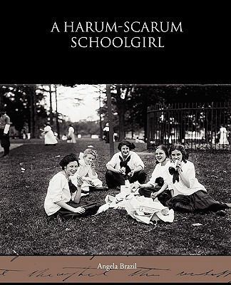 A Harum-scarum Schoolgirl 1438532830 Book Cover