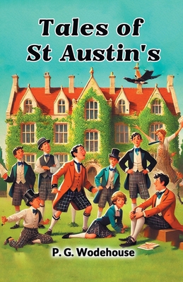 Tales of St Austin's 9368090955 Book Cover