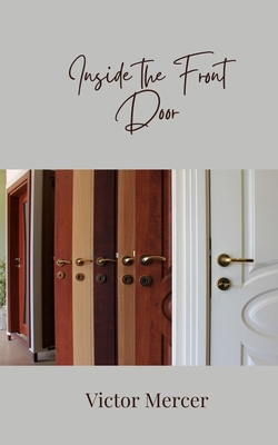Inside the Front Door 1805876066 Book Cover