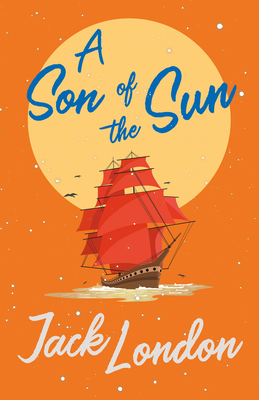 A Son of the Sun 1528712250 Book Cover