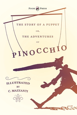 The Story of a Puppet - Or, The Adventures of P... 1528719611 Book Cover