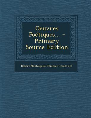 Oeuvres Po?tiques... [French] 1293367591 Book Cover