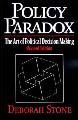 Policy Paradox: The Art of Political Decision M... 0393976254 Book Cover