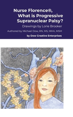 Nurse Florence(R), What is Progressive Supranuc... 1304589587 Book Cover