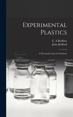 Experimental Plastics; a Practical Course for S... 1014154332 Book Cover