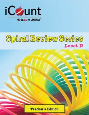 Teacher's Guide for the ICount Method Spiral Review Series, Level D