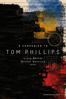 A Companion to Tom Phillips 9461668082 Book Cover