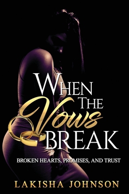 When the Vows Break 108077002X Book Cover