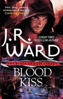 Blood Kiss (Black Dagger Legacy) 0349409277 Book Cover