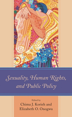 Sexuality, Human Rights, and Public Policy 1683932358 Book Cover