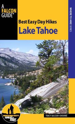 Best Easy Day Hikes Lake Tahoe 0762796871 Book Cover