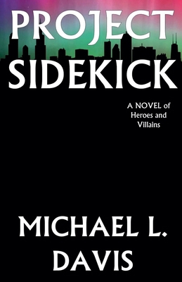 Project Sidekick B0GWSN6DDZ Book Cover