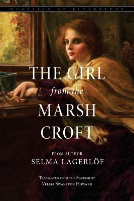 The Girl from the Marsh Croft 1539351378 Book Cover