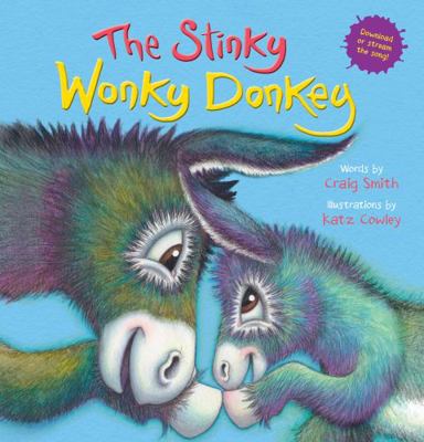 The Stinky Wonky Donkey 1775437914 Book Cover