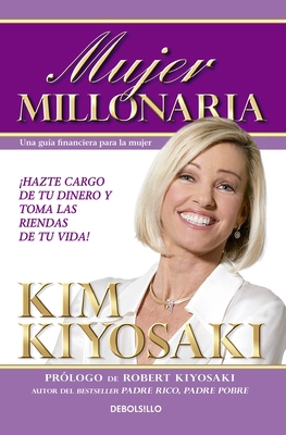 Mujer Millonaria / Rich Woman: A Book on Invest... [Spanish] 6073141777 Book Cover