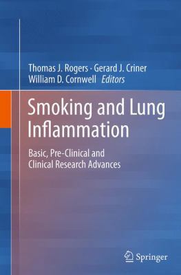 Smoking and Lung Inflammation: Basic, Pre-Clini... 1493955713 Book Cover