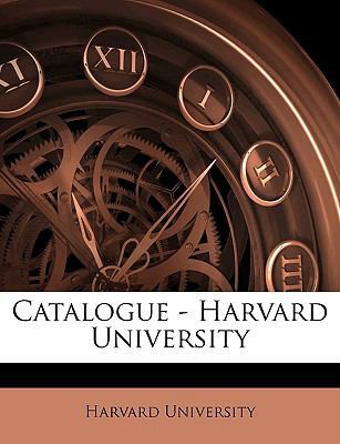 Catalogue - Harvard University 1145656706 Book Cover