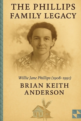 The Phillips Family Legacy 110598561X Book Cover