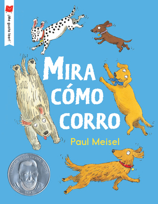 Mira Cómo Corro [Spanish] 0823446840 Book Cover
