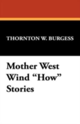 Mother West Wind How Stories 1434469735 Book Cover