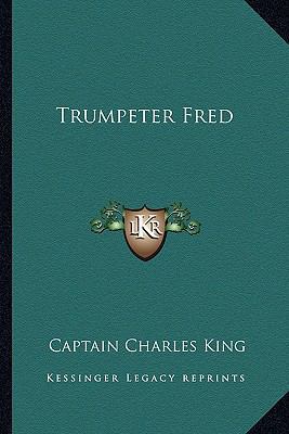 Trumpeter Fred 1162770503 Book Cover