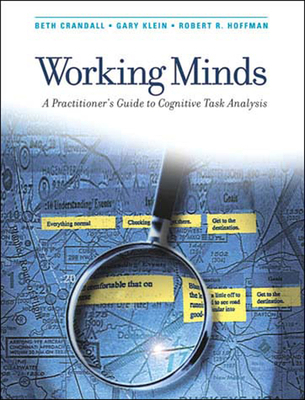 Working Minds: A Practitioner's Guide to Cognit... 0262532816 Book Cover