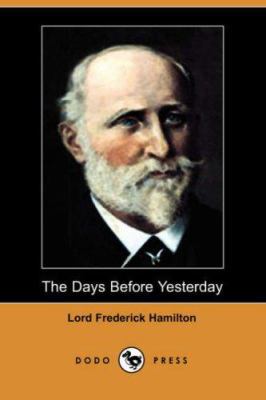 The Days Before Yesterday 1406519596 Book Cover