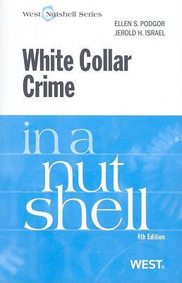 White Collar Crime in a Nutshell 0314184872 Book Cover