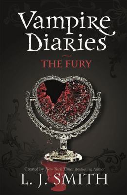 The Vampire Diaries: The Fury: Book 3 0340945036 Book Cover