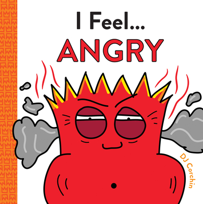 I Feel... Angry 1728219582 Book Cover