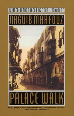 Palace Walk: The Cairo Trilogy, Volume 1 0385264666 Book Cover