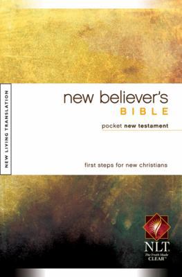 New Believer's Bible Pocket New Testament-NLT 1414333889 Book Cover