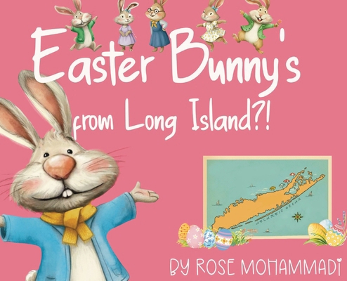Easter Bunny's from Long Island?! B0GN3KJQMV Book Cover