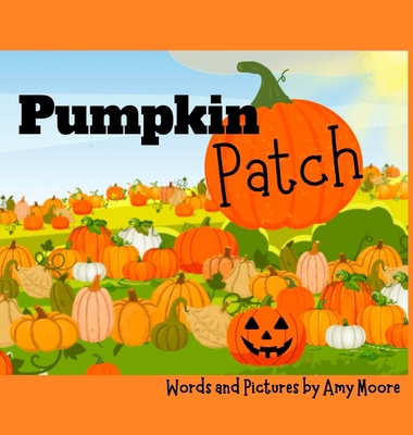 Pumpkin Patch B0CK9GCM18 Book Cover
