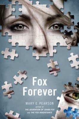 Fox Forever: The Jenna Fox Chronicles 1250040051 Book Cover