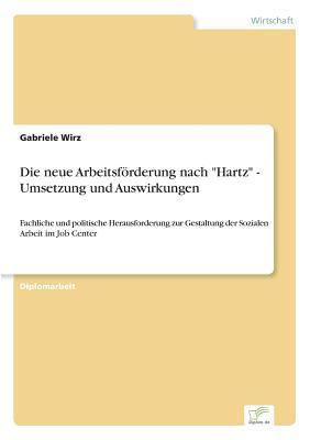 Die neue Arbeitsförderung nach "Hartz" - Umsetz... [German] 3838686136 Book Cover