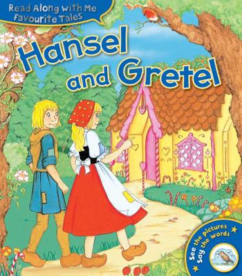 Hansel and Gretel (Favourite Tales Read Along W... 1782705295 Book Cover