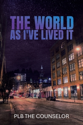 The World As I've Lived It B0GY32G76G Book Cover