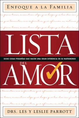 La Lista del Amor: Ocho Cosas Pequenas Que Marc... [Spanish] 0789913348 Book Cover