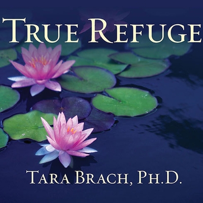 True Refuge: Finding Peace and Freedom in Your ... B08XL9QWTH Book Cover