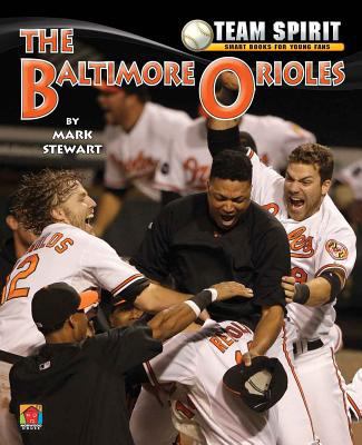 The Baltimore Orioles 1599534746 Book Cover