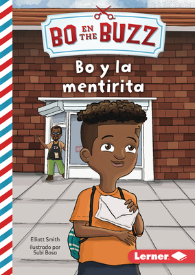 Bo Y La Mentirita (Bo and the Little Lie) [Spanish] B0CPM5RYH7 Book Cover