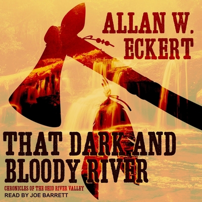 That Dark and Bloody River: Chronicles of the O... B08Z2NTYW8 Book Cover