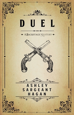 Duel: A Backstage Mystery 0578560542 Book Cover