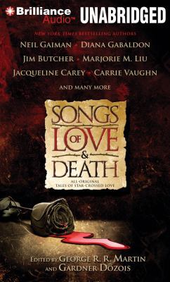 Songs of Love and Death: All-Original Tales of ... 1455830712 Book Cover
