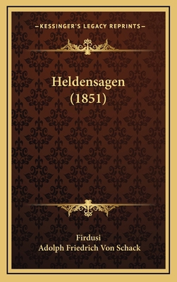 Heldensagen (1851) [German] 116667522X Book Cover