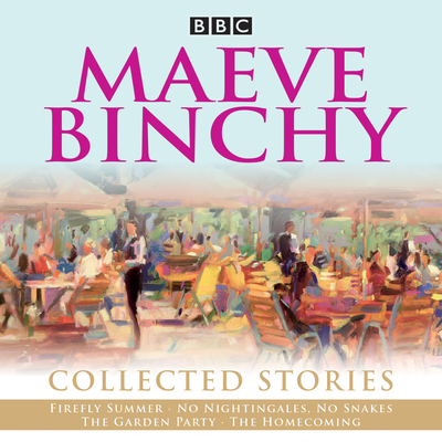 Maeve Binchy: Collected Stories: Collected BBC ... 1785296256 Book Cover