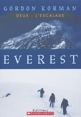 L' Escalade (Everest) (French Edition) [French] 0439962129 Book Cover