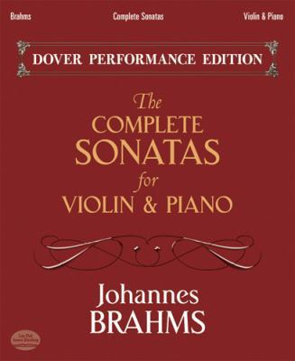 The Complete Sonatas for Violin and Piano: With... 0486293122 Book Cover